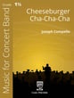 Cheeseburger Cha-Cha-Cha Concert Band sheet music cover